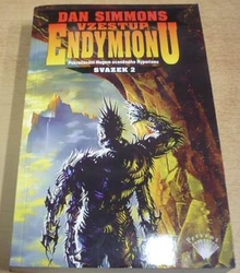Dan Simmons - Vzestup Endymionu 2 (1999) 
