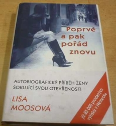 Lisa Moosová - Poprvé a pak pořád znovu (2005) 