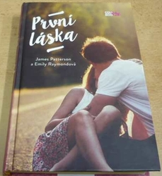 James Patterson - První láska (2015)