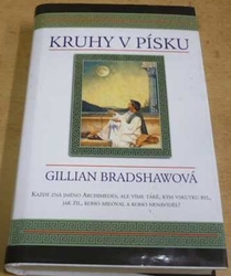 Gillian Bradshawová - Kruhy v písku (2003)