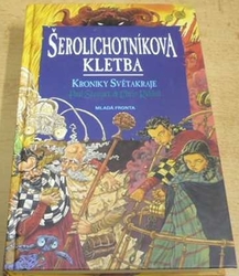 Paul Stewart - Šerolichotníkova kletba (2006)