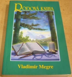 Vladimir Megre - Rodová kniha (2004)
