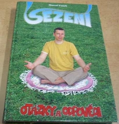 Marcel Vanek - Sezení. Otázky a odpovědi (2005)
