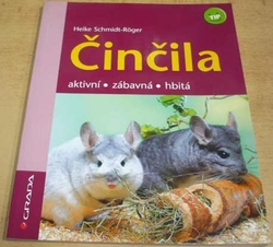 Heike Schmidt-Röger - Činčila - aktivní, zábavná, hbitá (2007)