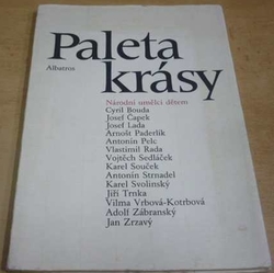 Paleta Krásy. Národní umělci dětem (1984)