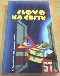 Slovo na cestu (2000)