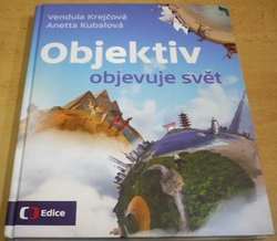 Vendula Krejčová - Objektiv objevuje svět (2017)