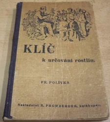 František Polívka - Klíč k určování rostlin