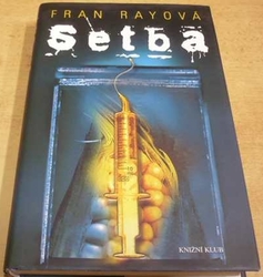 Fran Rayová - Setba (2011)