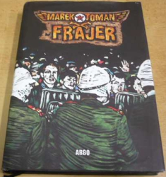 Marek Toman - Frajer (2011)