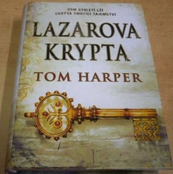Tom Harper - Lazarova krypta (2011)