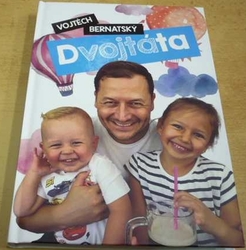 Vojtěch Bernatský - Dvojtáta (2019)