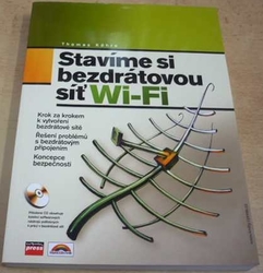 Thomas Khöre - Stavíme si bezdrátovou síť Wi-Fi (2004) bez CD