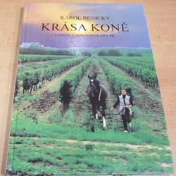 Karol Benický - Krása koně (1995)
