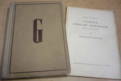 Vilém Schonfeld - Učebnice vědecké grafologie pro začátečníky (1948) + příloha