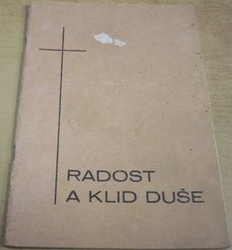 Jaroslav Šafář - Radost a klid duše (1944)