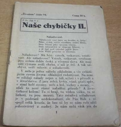 Naše chybičky II. (1930)