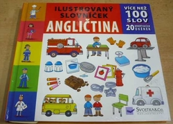 Ilustrovaný slovníček. Angličtina. Více než 100 slov (2009) leporelo