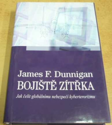 James F. Dunnigan - Bojiště zítřka (2004)