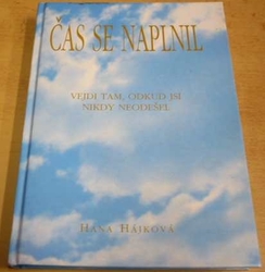 Hana Hájková - Čas se naplnil (2004)