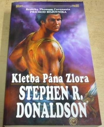 Stephen R. Donaldson - Kletba Pána Zlora (1997)