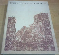 Czernin Palace in Prague (2001) anglicky