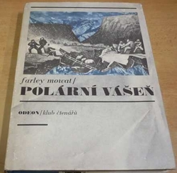 Farley Mowat - Polární vášeň (1973)