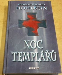 Wolfgang Hohlbein - Noc templářů (2011)