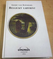 Geert van Istendael - Belgický labyrint (1998)