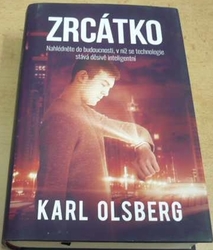 Karl Olsberg - Zrcátko (2018)