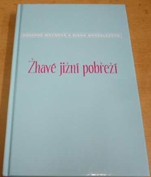 Suzanne Weynová - Žhavé jižní pobřeží (2006)