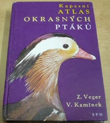 Zdeněk Veger - Kapesní atlas okrasných ptáků (1981)