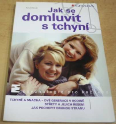 Tomáš Novák - Jak se domluvit s tchyní (2006)