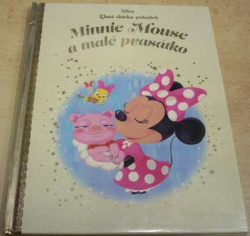 Walt Disney - Minnie Mouse a malé prasátko (2018)