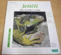 Harald Jes - Ještěři jako terarijní zvířata (1998)