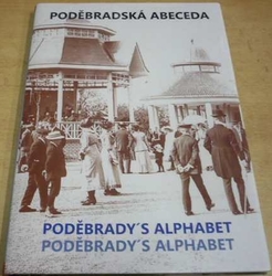 Ladislav Langr - Poděbradská abeceda (2008) trojjazyčná CZ. GB. D.