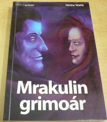 Hanina Veselá - Mrakulin grimoár (2007)