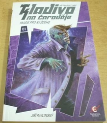 Jiří Pavlovský - Kladivo na čaroděje. Magie pro každého (2012)