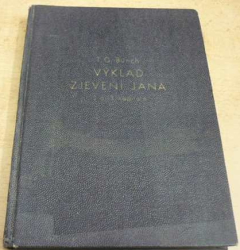 T. G. Bunch - Výlkad zjevení Jana. Samizdat