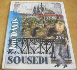 Jon Davis - Sousedi (2009)