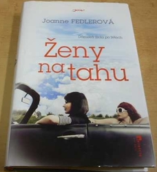 Joanne Fedler - Ženy na tahu (2013)