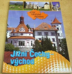 Jižní Čechy - Východ (2014) průvodce 