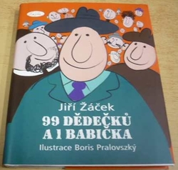 Jiří Žáček - 99 dědečků a 1 babička (2008)