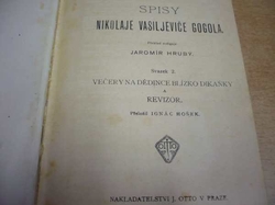 N. V. Gogol - Večery na dědince blízko Dikaňky a Revizor 