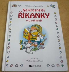 Oldřich Syrovátka - Nejkrásnější říkanky pro nejmenší (2009)