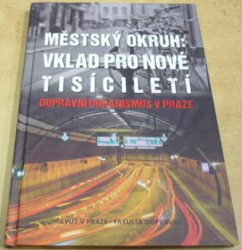Městský okruh: vklad pro nové tisíciletí (2015)