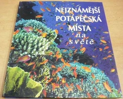 Nejznámější potápěčská místa na světě (1999)