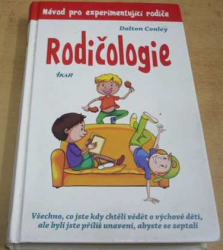 Dalton Conley - Rodičologie (2016)