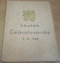 Smutek Československa 3. IX. 1948 (1948)