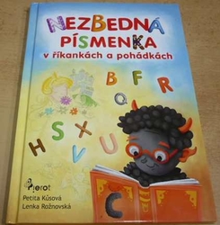 Lenka Rožnovská - Nezbedná písmenka v říkankách a pohádkach (2015)